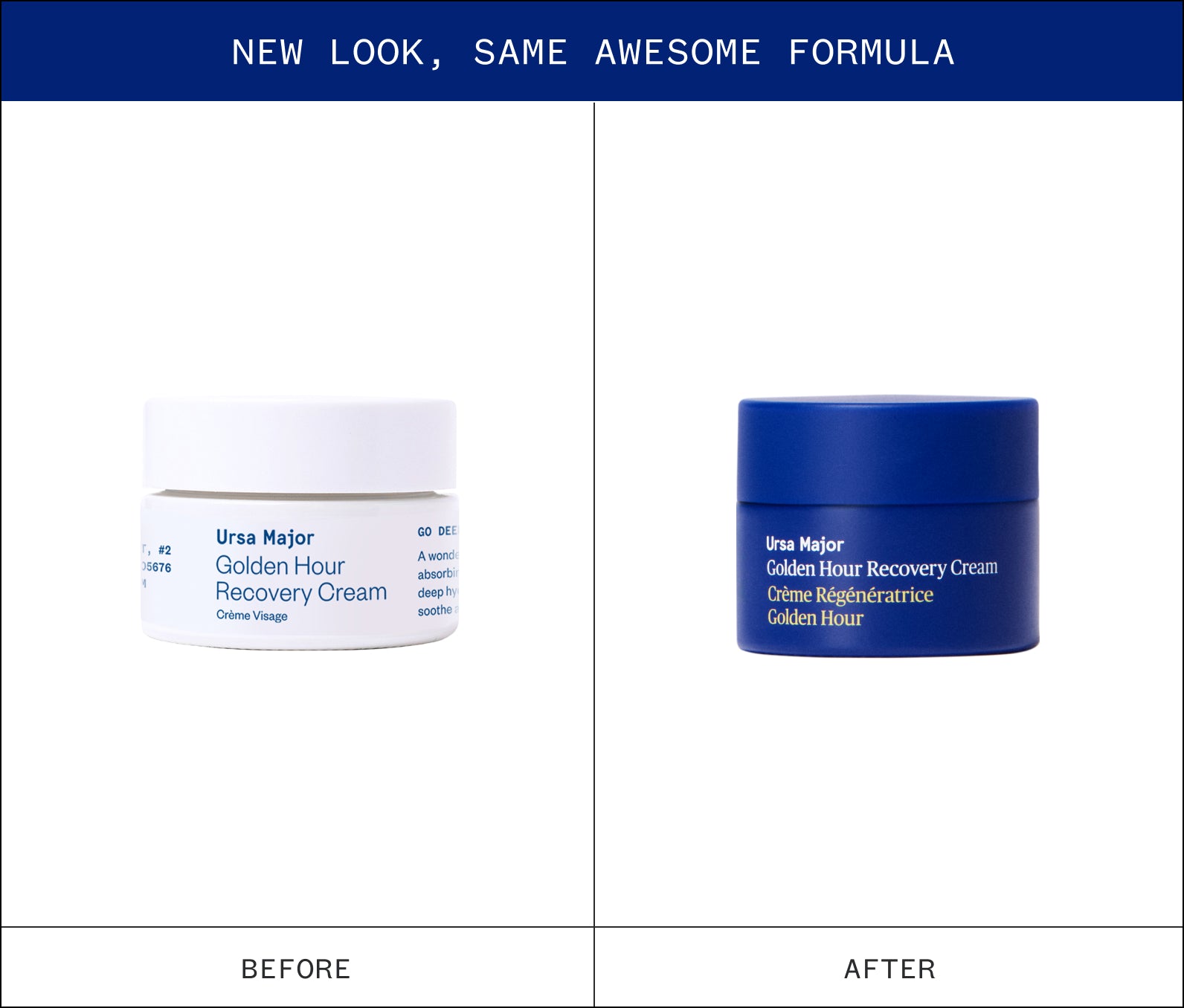 Infographic showing "New Look, Same Awesome formula" and two jars of travel-sized Ursa Major Golden Hour Recovery Cream, one labeled 'Before' and the other 'After', on a white background with blue accents